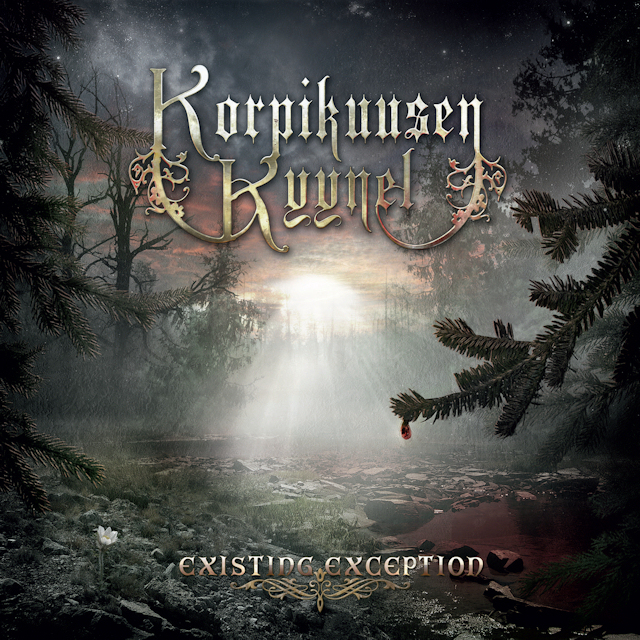 New Korpikuusen Kyynel EP - <i>Existing Exception</i> out now!